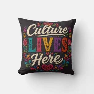 Culture Lives Here Hispanic Heritage Folk Art Throw Pillow