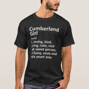 CUMBERLAND GIRL IN INDIANA Funny City Home Roots G T-Shirt