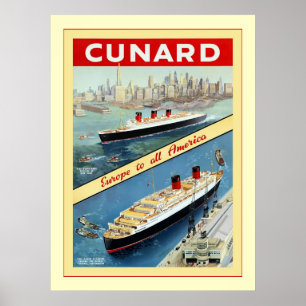 Cunard ~ Europe To All America ~ Vintage Travel Poster