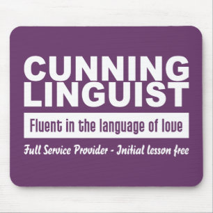 Cunning Linguist custom mousepad