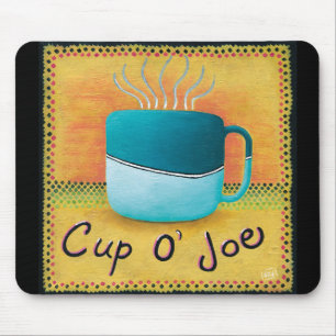 Cup of Joe Coffee Lover Mouse Pad
