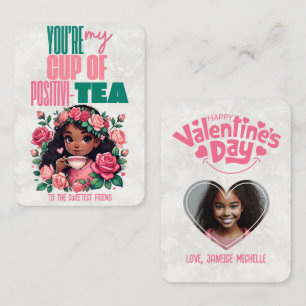 Cup of Positivi-TEA Classroom Happy Valentines Day Card