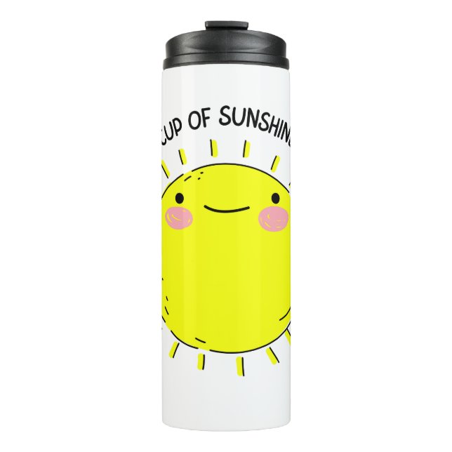 Cup Of Sunshine Thermal Tumbler (Front)