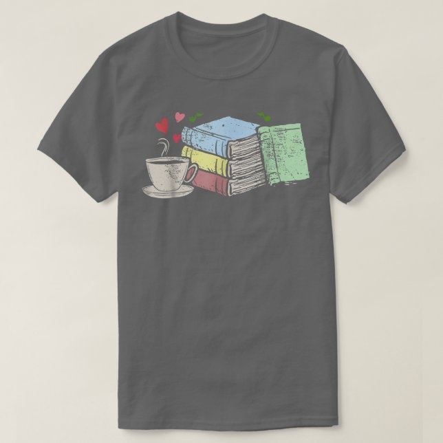 Cup of Tea Coffee And Book Lover Nerd Reader Funny T-Shirt (Design Front)