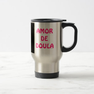 Cup of trip DOULA LOVE