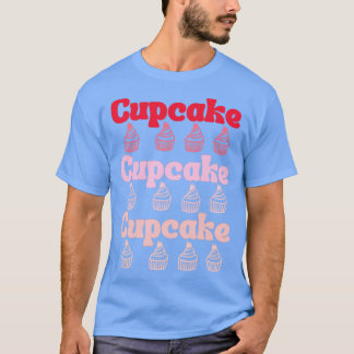 Cupcake4 T-Shirt