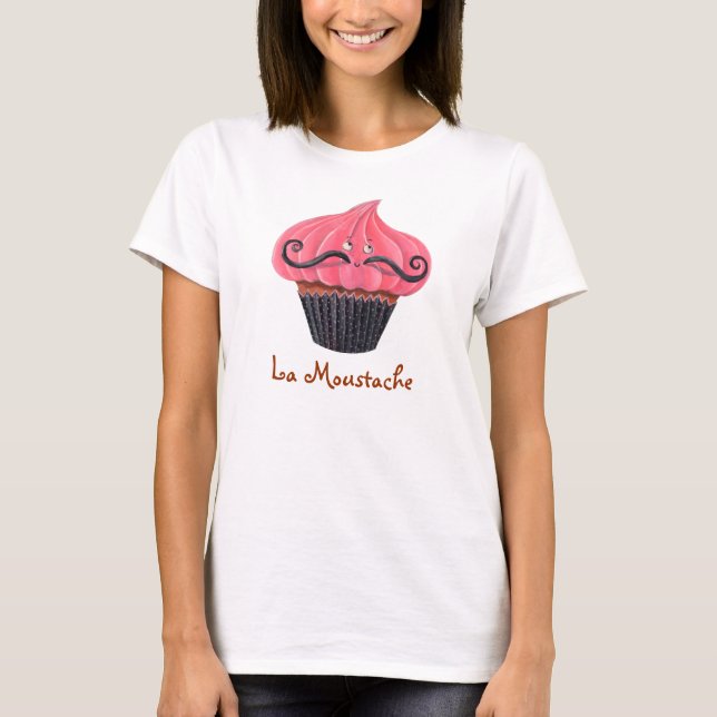 Cupcake and La Moustache T-Shirt (Front)