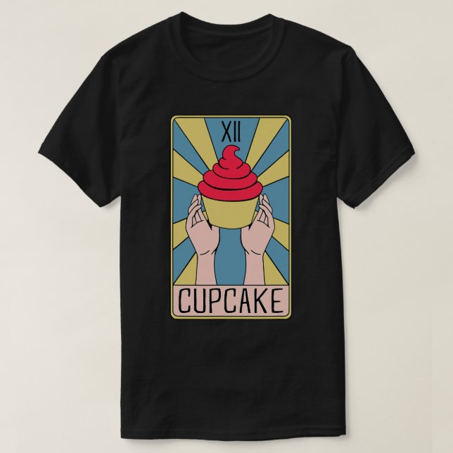 Cupcake Lover Baker Baking Lover Cupcake Tarot Car T-Shirt (Design Front)