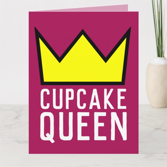 CUPCAKE QUEEN BIRTHDAY, SUITABLE FOR FRAMING CARD (Front)