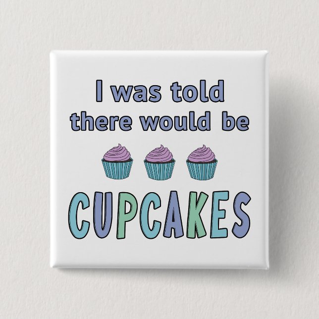 Cupcakes 2 Inch Square Button (Front)