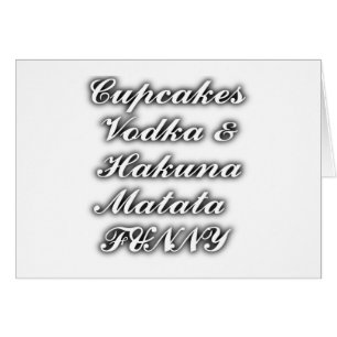 Cupcakes Vodka  Hakuna Matata FUNNY