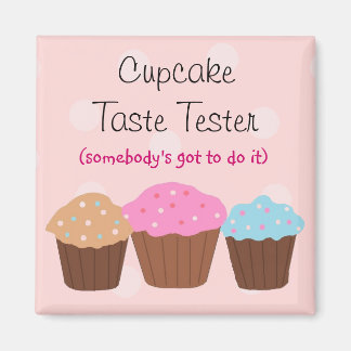 CupcakeTaste Tester Magnet