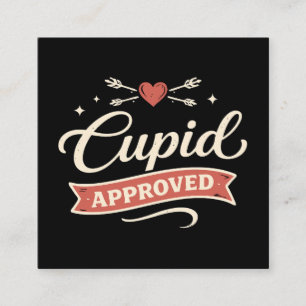 Cupid Approved Funny Valentine Enclosure Card