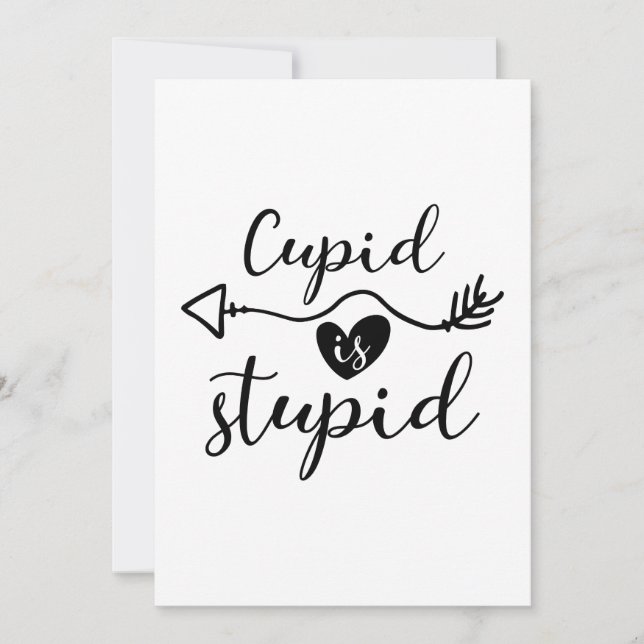 Cupid Est Stupide Sarcastique Carte Saint Valentin (Devant)