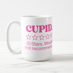 Cupid Review 0 Stars Would Not Recommend Funny Coffee Mug