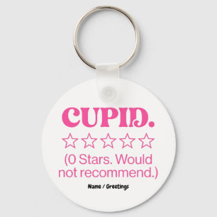 Cupid Review 0 Stars Would Not Recommend Funny Keychain