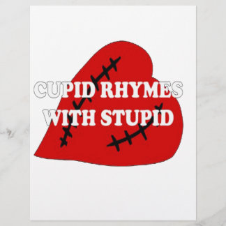 Cupid Rhymes With Stupid