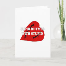 Cupid Rhymes With Stupid