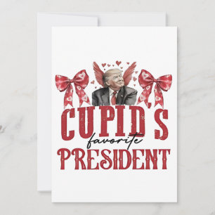 Cupid’s Favourite President Valentine Trump  Invitation