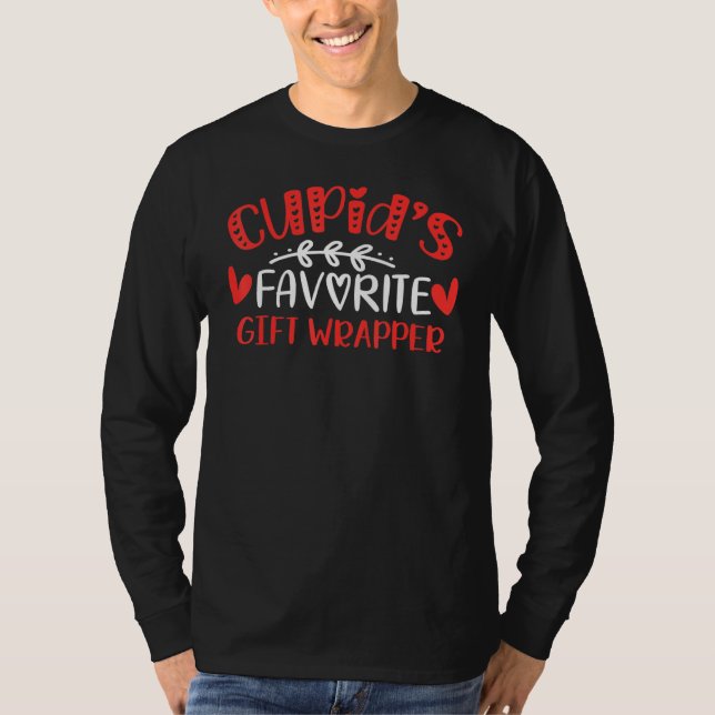 Cupid S Favourite  Wrapper Romance Couples Men Wom T-Shirt (Front)
