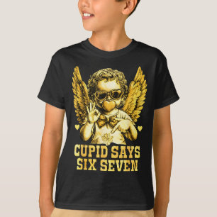 Cupid Says Six Seven Funny Valentine 67 Meme Men W T-Shirt