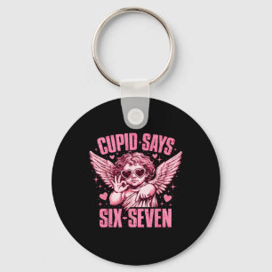 Cupid Says Six Seven Funny Valentine Angel Aesthet Keychain