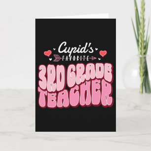Cupid's Favorite 3rd Grade Teacher Valentine's Day Card
