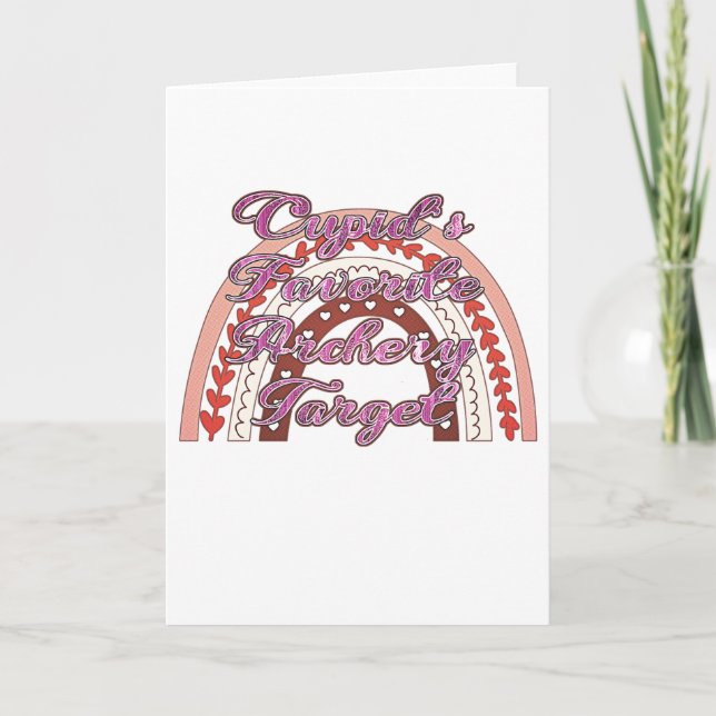 Cupid's Favorite Archery Target - Valentine's Day Card (Front)