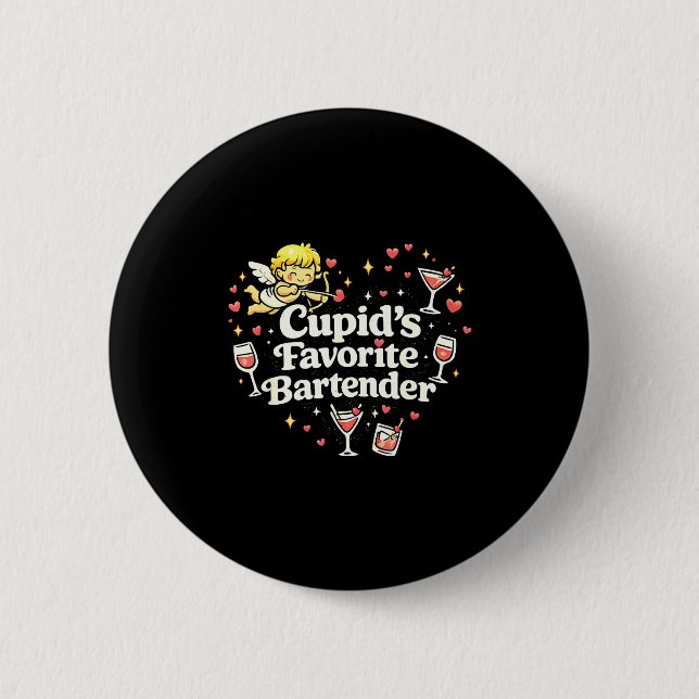 Cupid's favorite bartender funny valentine drink 2 inch round button (Front)