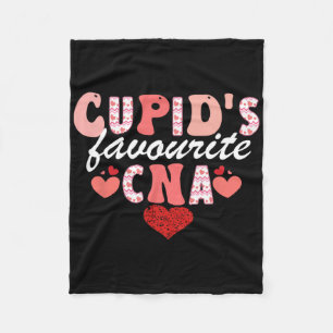 Cupid's Favorite Cna Valentine Certified Nursing I Fleece Blanket