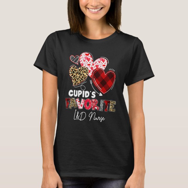 Cupid's Favorite Labor And Delivery Nurse Valentin T-Shirt (Front)