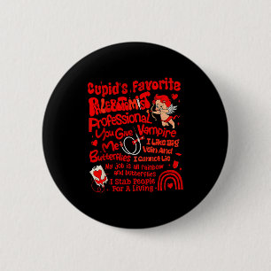 Cupids Favorite Phlebotomist Valentine Phlebotomy 2 Inch Round Button