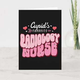 Cupid's Favorite Radiology Nurse Valentine's Day H Card
