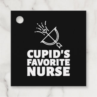 Cupid's Favourite Nurse    Favour Tags