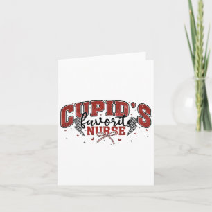 Cupid's Favourite Nurse Valentine  Card