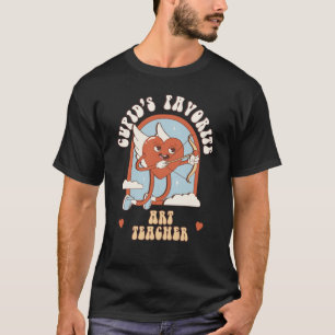 Cupid's Favourite Teacher Teacher Cute Groovy T-Shirt