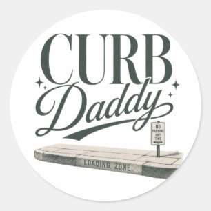 Curb Daddy Classic Round Sticker