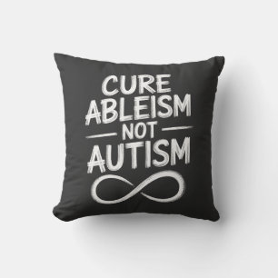 Cure Ableism Not Autism Chalkboard Style Quote Throw Pillow