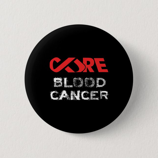 Cure Blood Cancer Awareness  2 Inch Round Button (Front)