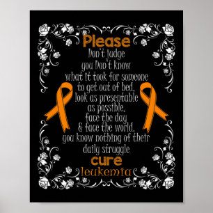 CURE LEUKEMIA SUPPORT LEUKEMIA AWARENESS T SHIRT POSTER