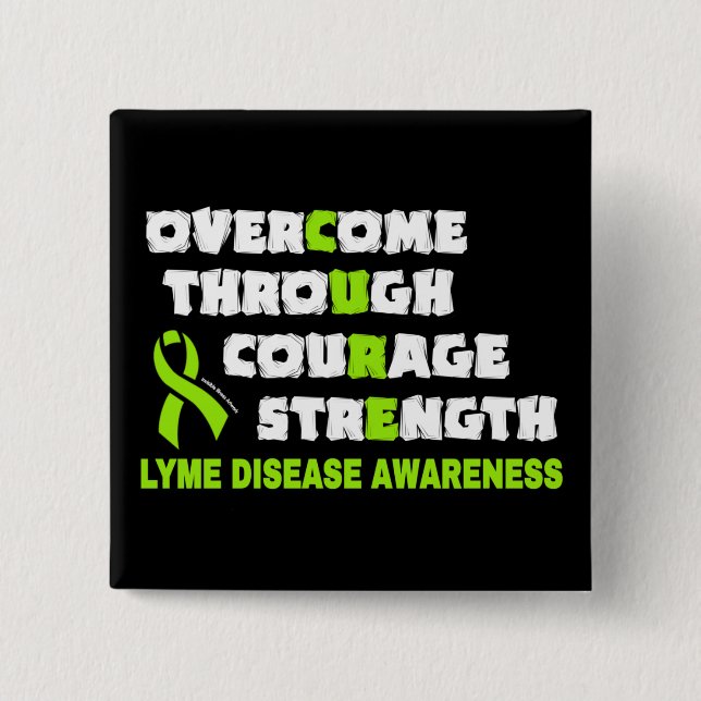 CURE...Lyme Button (Front)