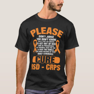 Cure Rsd Crps Support Rsd Crps Awareness  T-Shirt