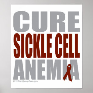 Cure Sickle Cell Anemia Poster