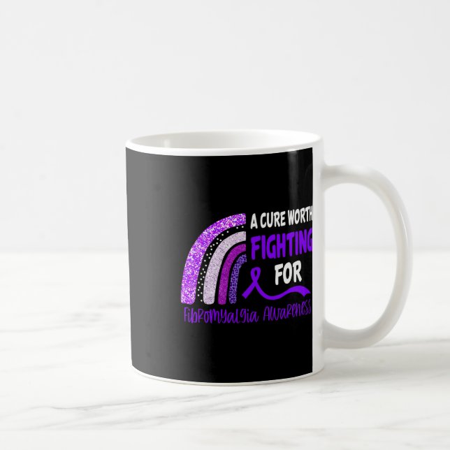 Cure Worth Fighting For Fibromyalgia Awareness  Coffee Mug (Right)