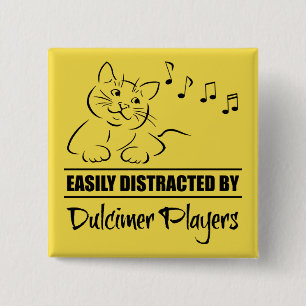 Curious Cat Easily Distracted by Dulcimer Players 2 Inch Square Button