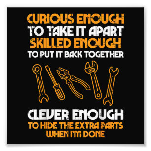 Curious Enough To Take It Apart Car Auto Garage Me Photo Print