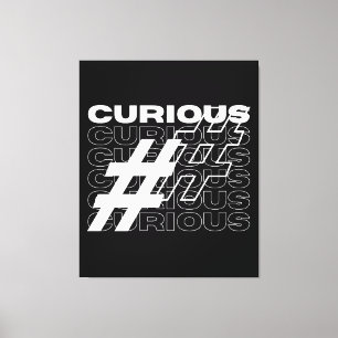 Curious Hashtag Typography Canvas Print