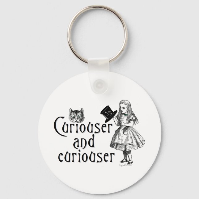 Curiouser and curiouser keychain (Front)