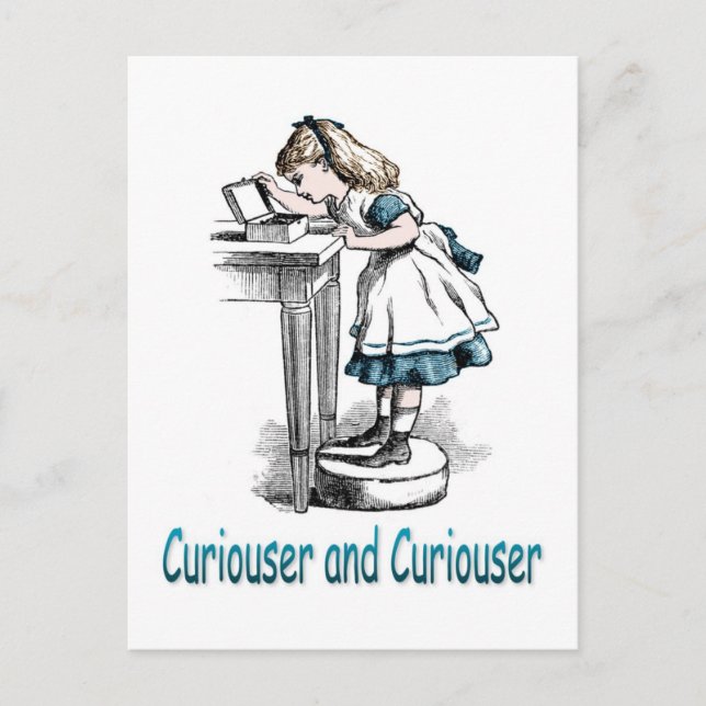 Curiouser and Curiouser Postcard (Front)