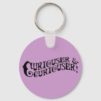 Curiouser & Curiouser